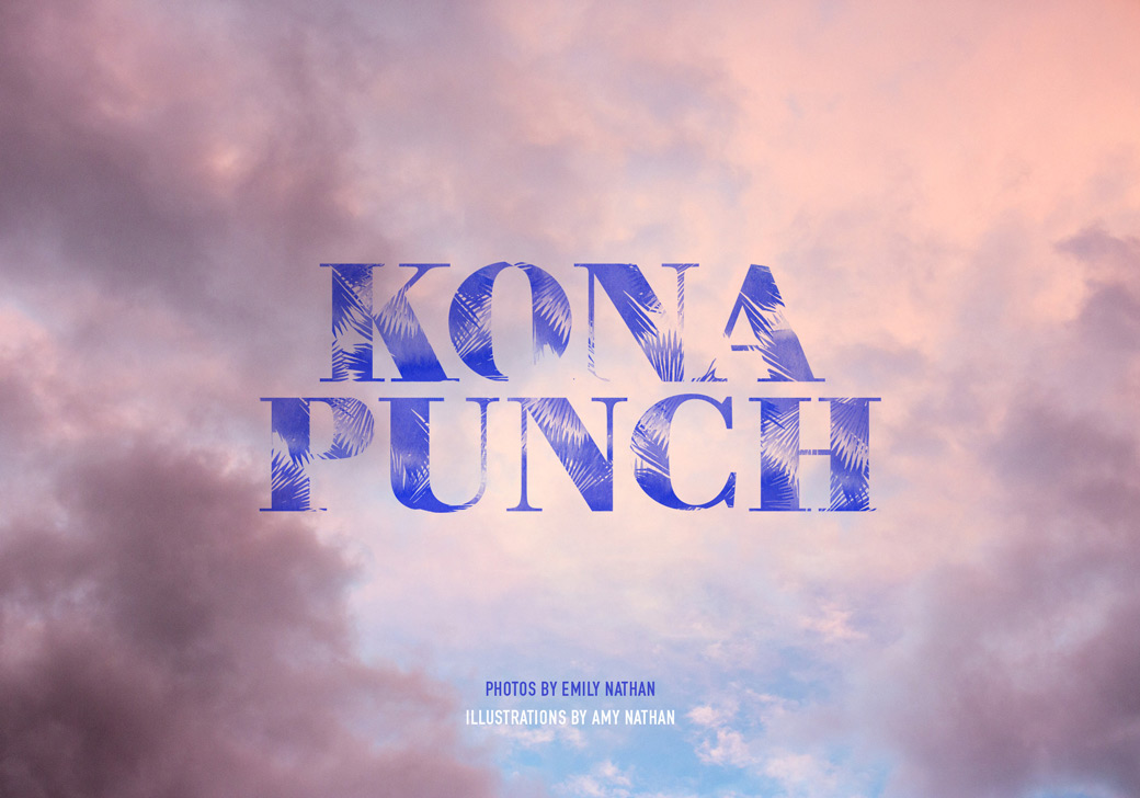 Emily Nathan Tiny Atlas Quarterly Kona Hawaii